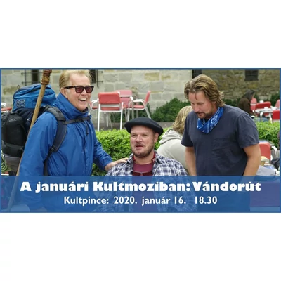 Camino, vándorút, filmvetítés , KultMozi, vendégváró falatok, borkóstoló, borkóstolás