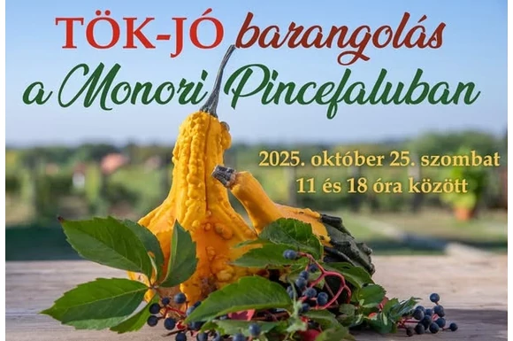 Tök-Jó barangolás a Monori Pincefaluban, KultPince